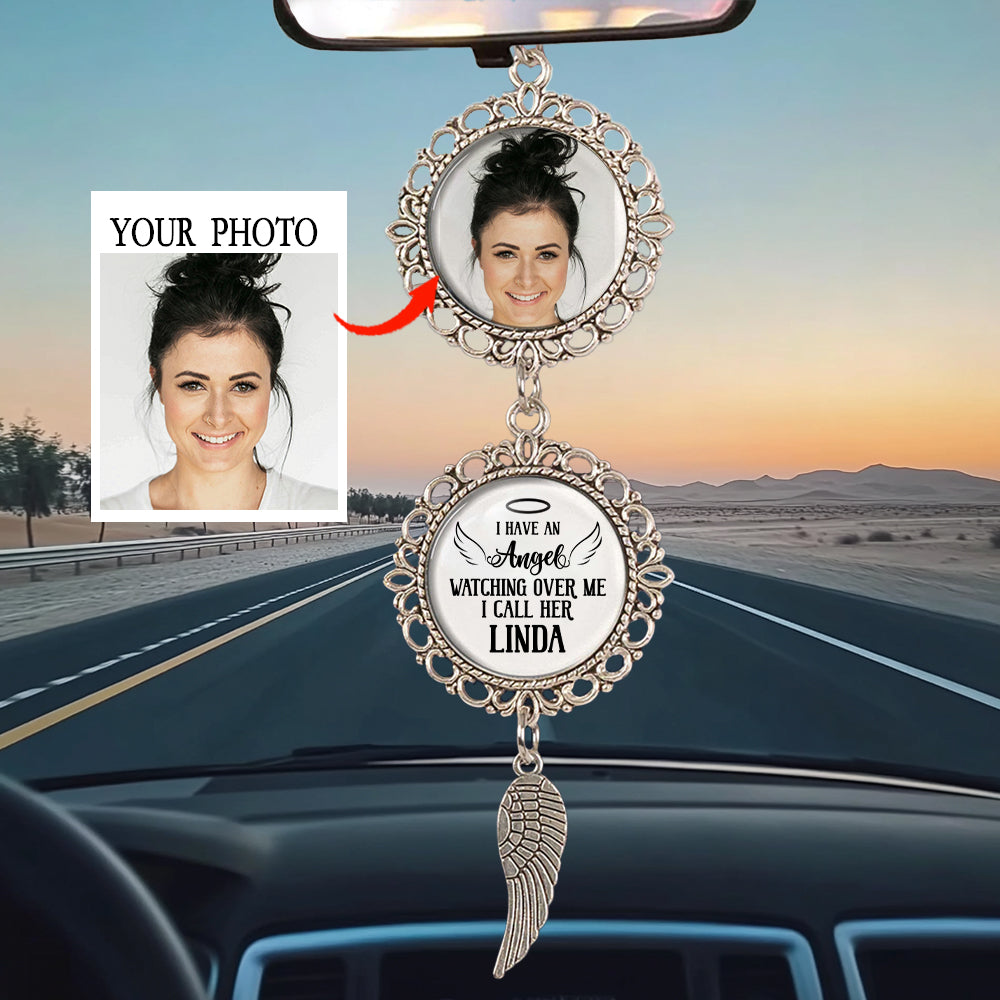 Personalized Car Ornament – 'I Have an Angel Watching Over Me' with Custom Photo and Wing – Heartfelt Gift for Mother’s Day, Family and Car Decor