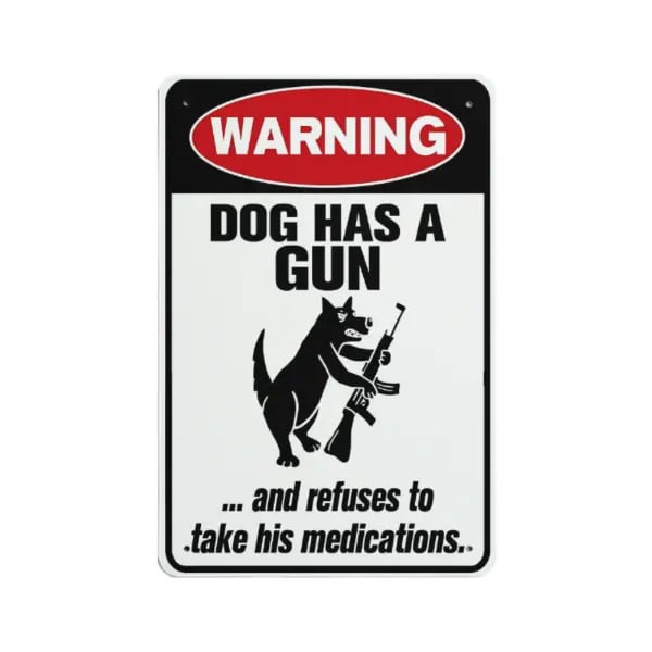 Plaque en aluminium amusante "Chat et chien ont un pistolet et ne prendront pas leurs médicaments"