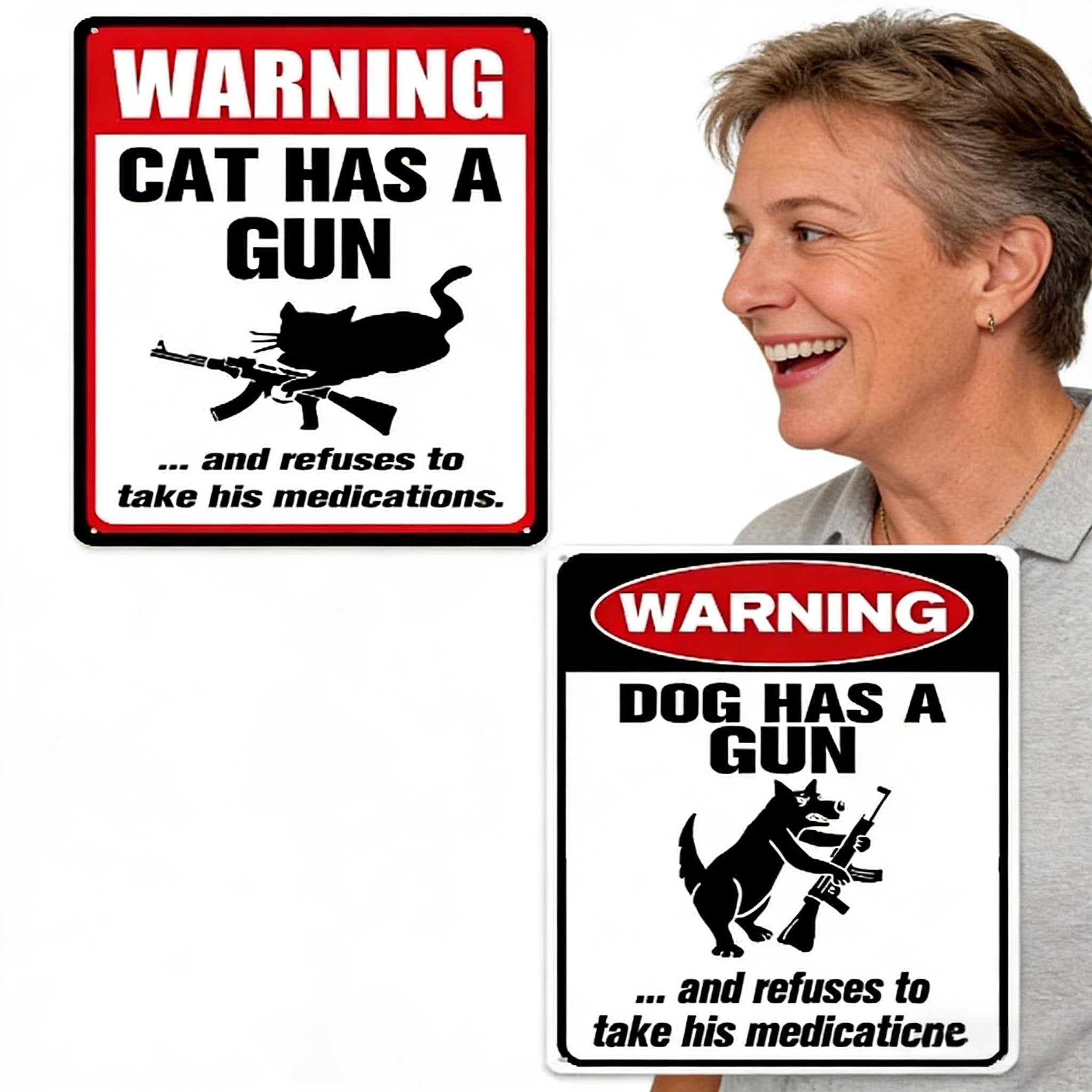 Plaque en aluminium amusante "Chat et chien ont un pistolet et ne prendront pas leurs médicaments"