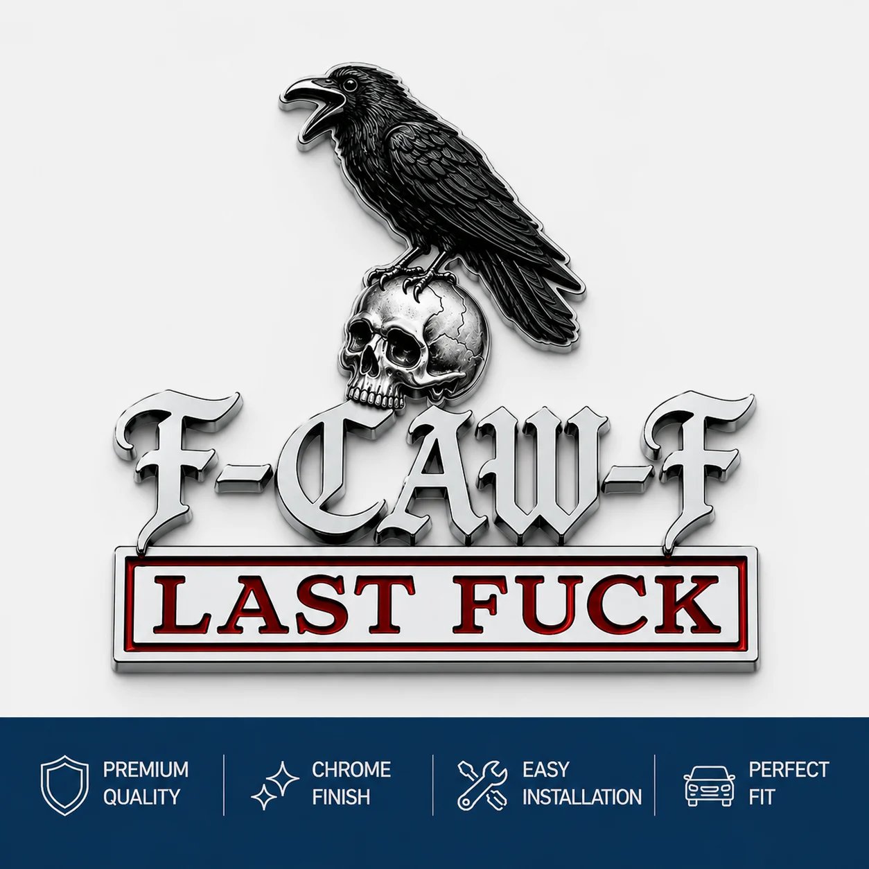 The F-CAW-F Car Emblem Metal Badge
