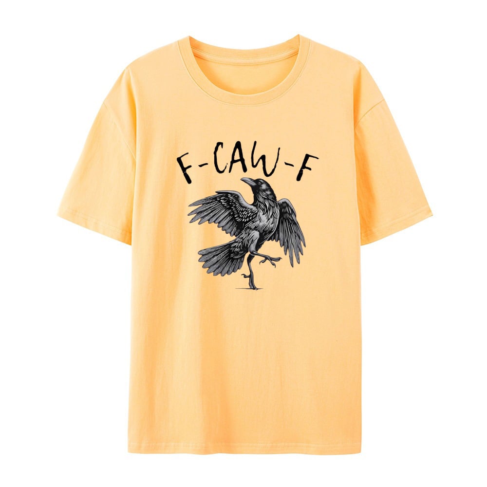 F-Caw-F T-Shirt