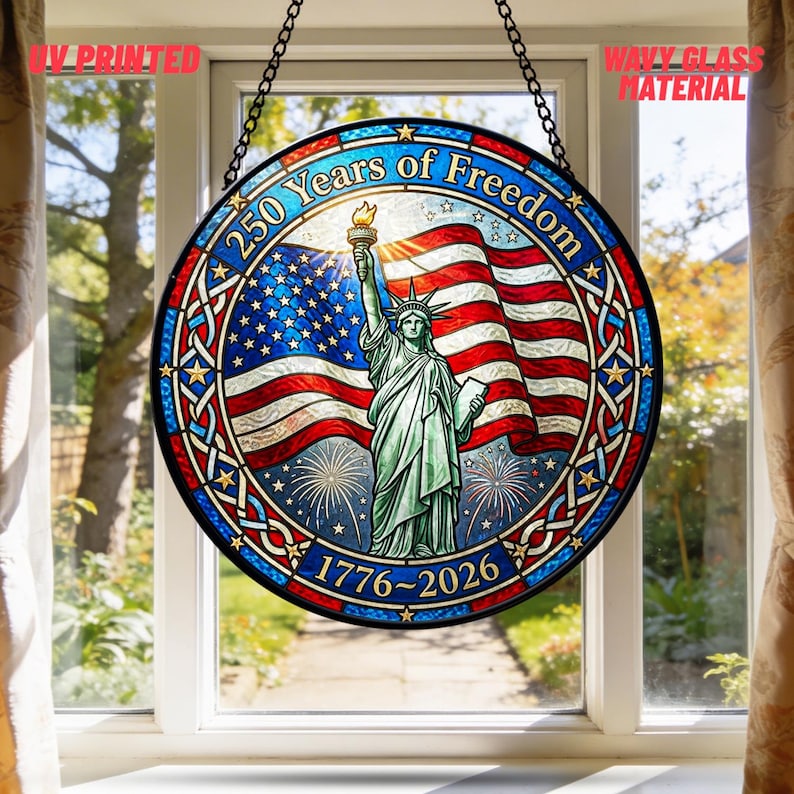 250 Years Freedom Stained Glass Suncatcher – USA 250th Decor