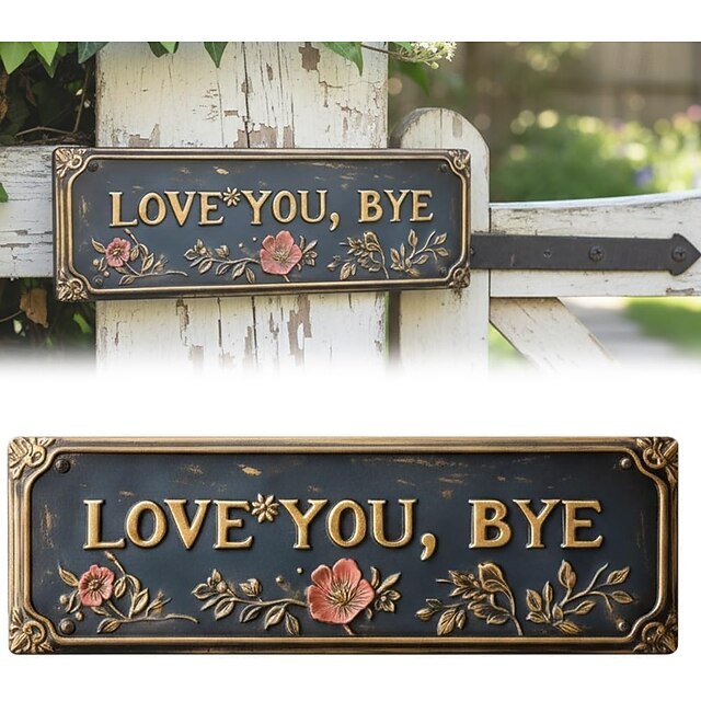 Love You, Bye – Vintage Metal Wall Sign