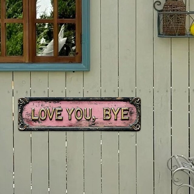 Love You, Bye – Vintage Metal Wall Sign
